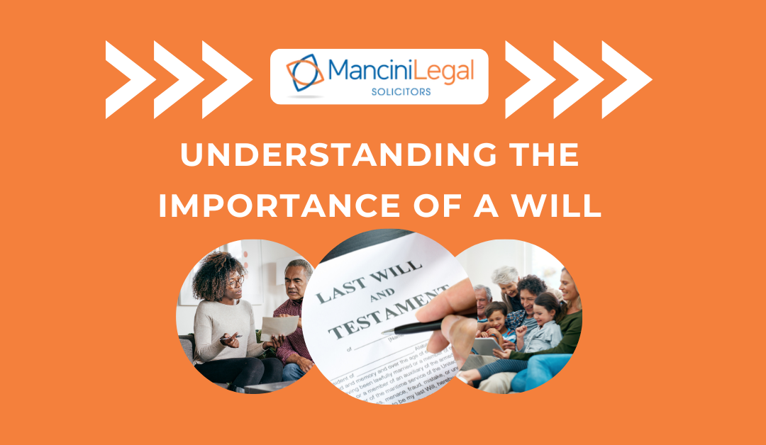 Understanding the Importance of a Will