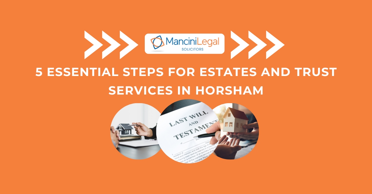 Estates and Trust Services in Horsham